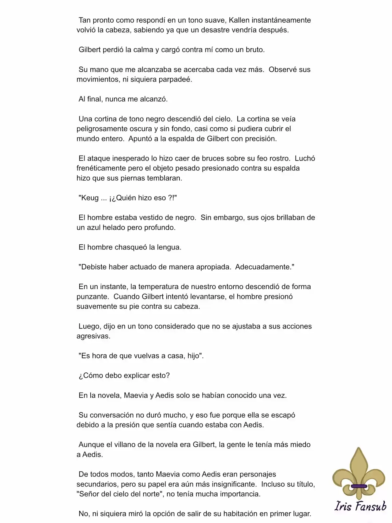 En Lugar Del Hijo, Tomaré Al Padre (Novela) capítulo 8 página 7