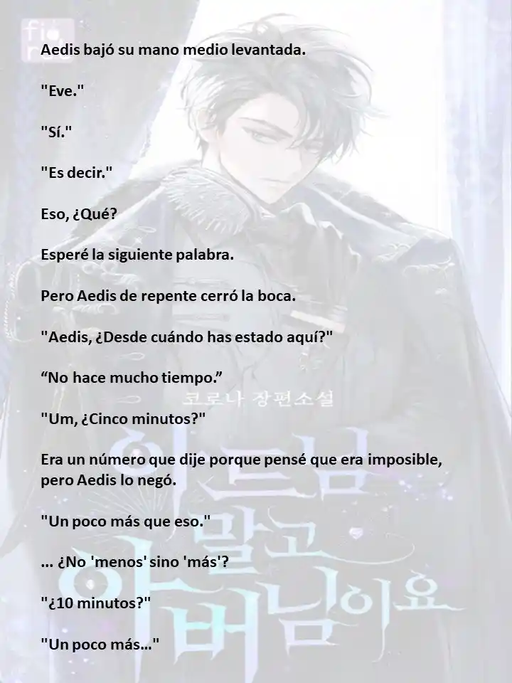 En Lugar Del Hijo, Tomaré Al Padre (Novela) capítulo 90 página 8