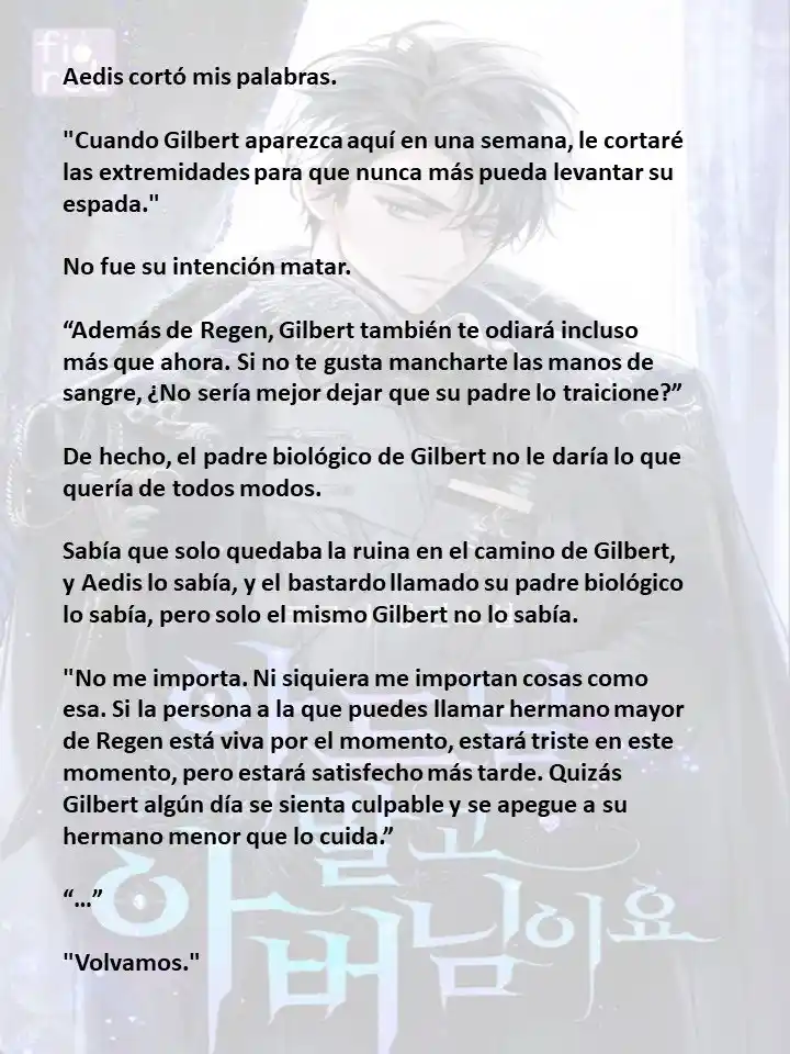 En Lugar Del Hijo, Tomaré Al Padre (Novela) capítulo 96 página 6