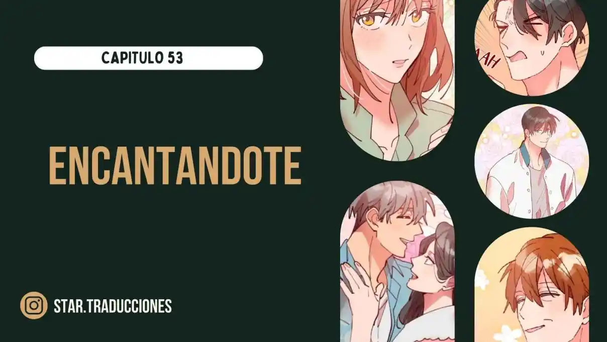 Encantandote - Capítulo 54 - Página 1 - LectorTMOo