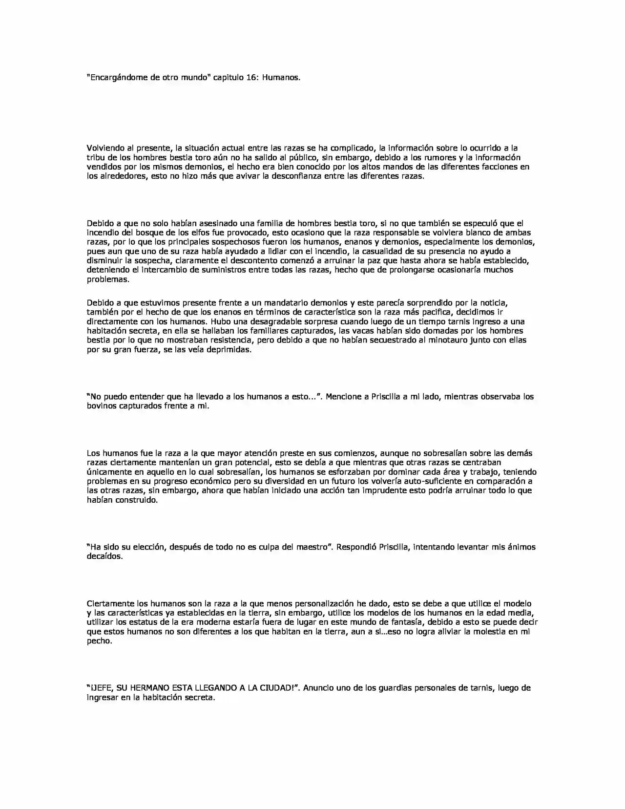 Encargandome De Otro Mundo. (Novela) - Capítulo 16 - Página 1 - LectorTMOo