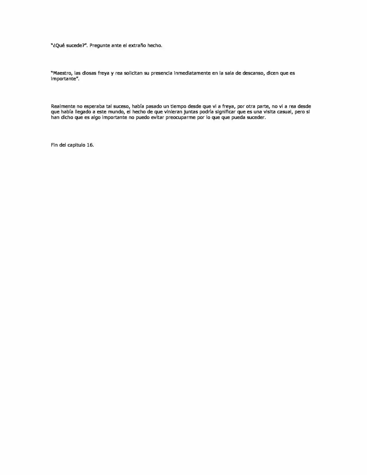 Encargandome De Otro Mundo. (Novela) - Capítulo 16 - Página 4 - LectorTMOo