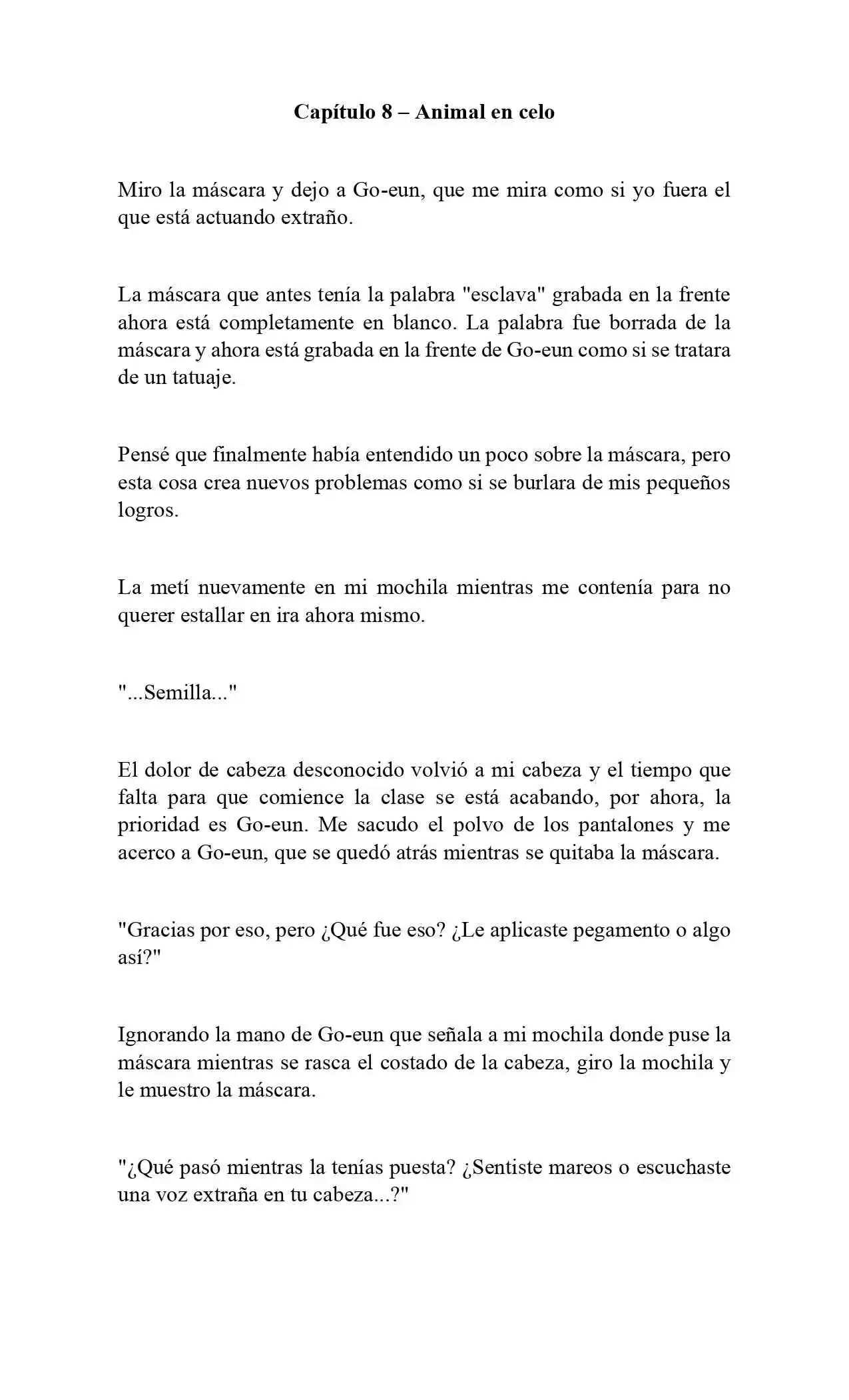 Encontré Una Máscara Que Convierte A Cualquier Mujer En Una Criatura Extraña (Novela) - Capítulo 8 - Página 2 - LectorTMOo