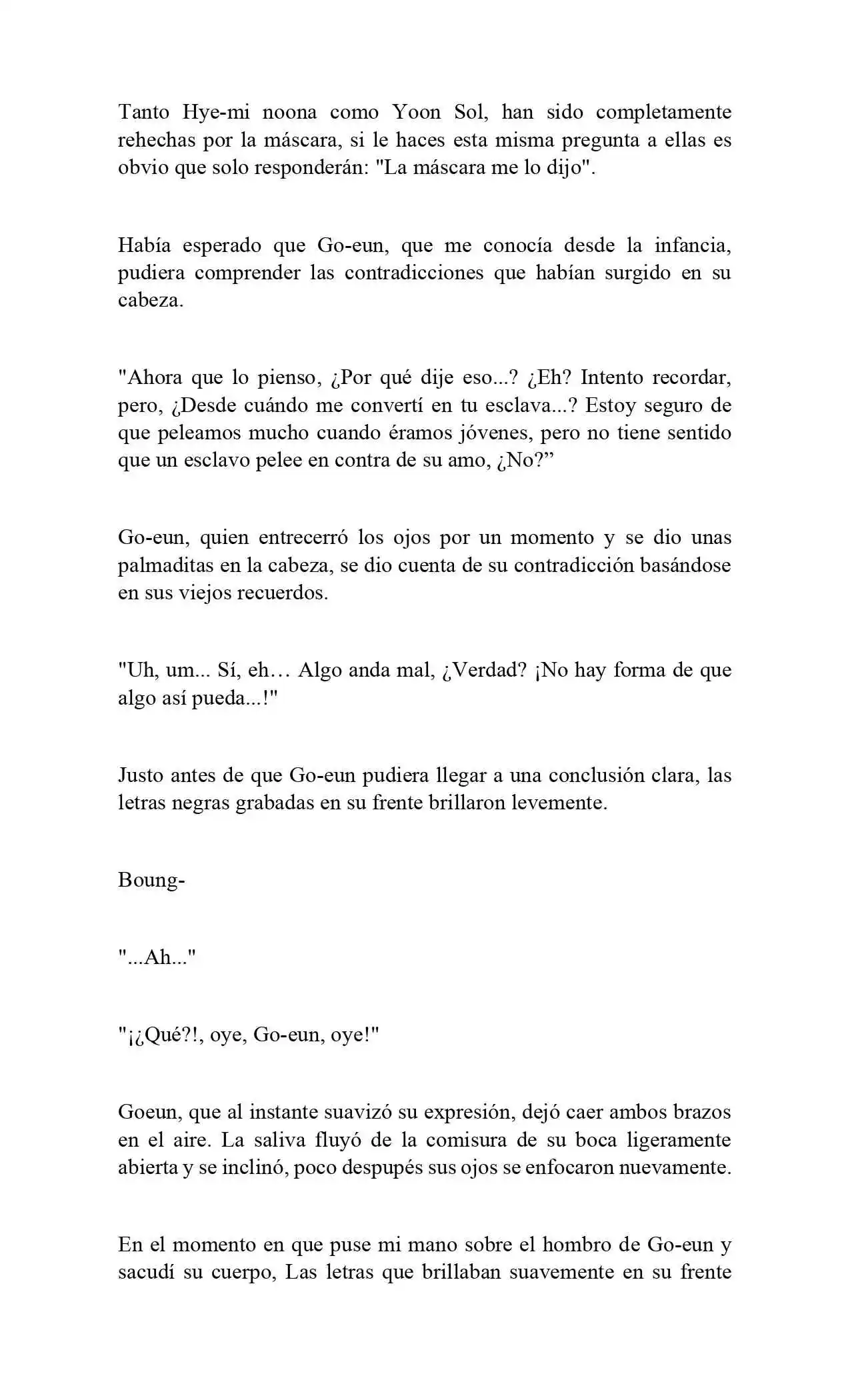 Encontré Una Máscara Que Convierte A Cualquier Mujer En Una Criatura Extraña (Novela) - Capítulo 8 - Página 4 - LectorTMOo