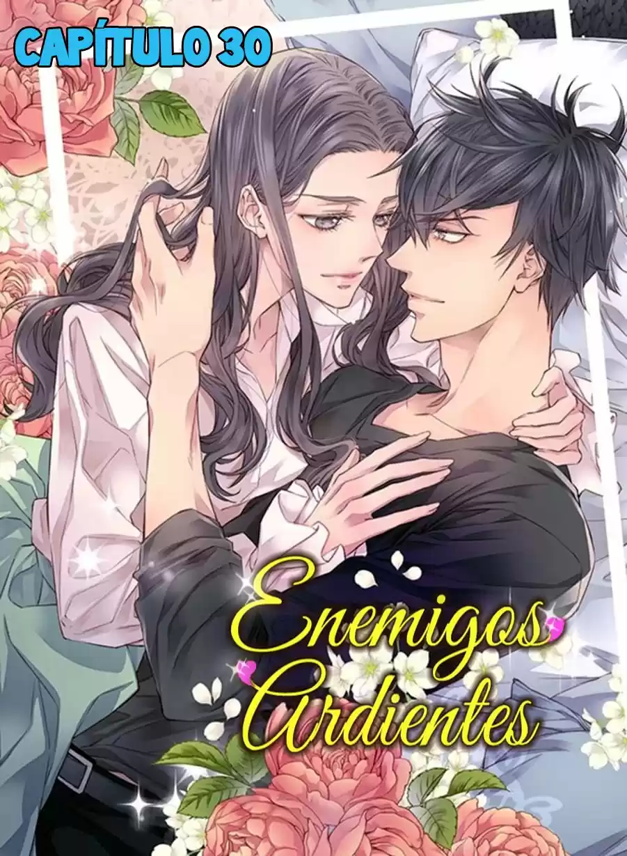 Enemigos Ardientes - Capítulo 30 - Página 6 - LectorTMOo