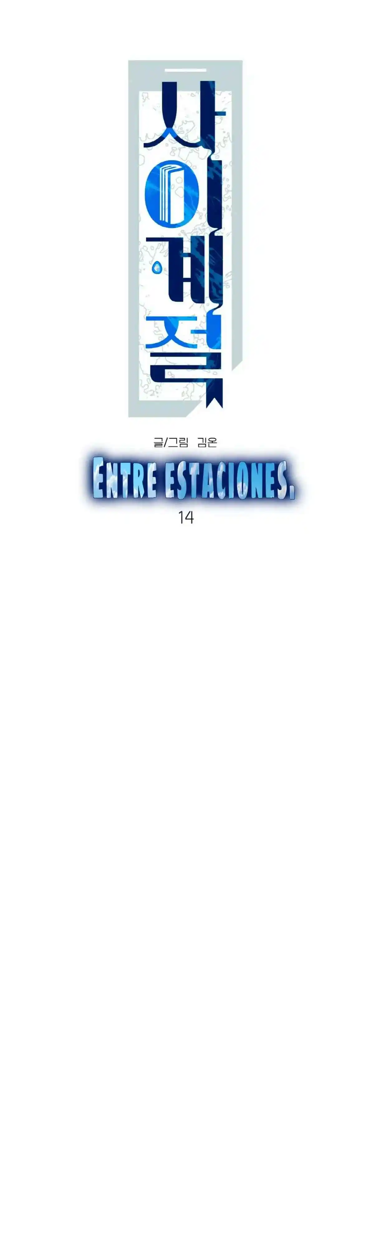 Entre Estaciones. - Capítulo 14 - Página 13 - LectorTMOo