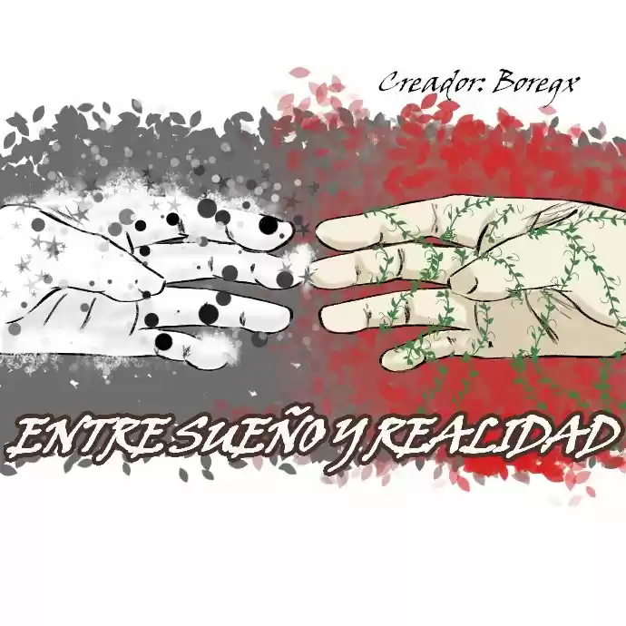 Entre Sueño Y Realidad (Novela) - Capítulo 1 - Página 2 - LectorTMOo