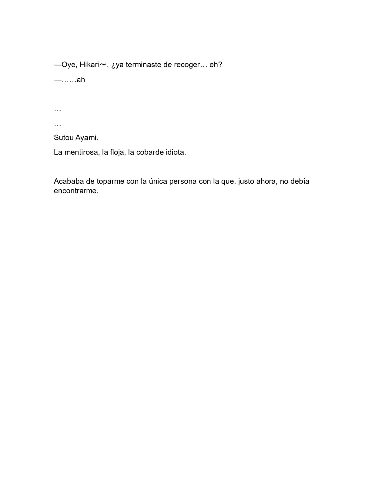Es Algo Tarde, Pero Me He Enamorado De Mi Amigo De La Infancia (Novela) (Novela) - Capítulo 39 - Página 9 - LectorTMOo