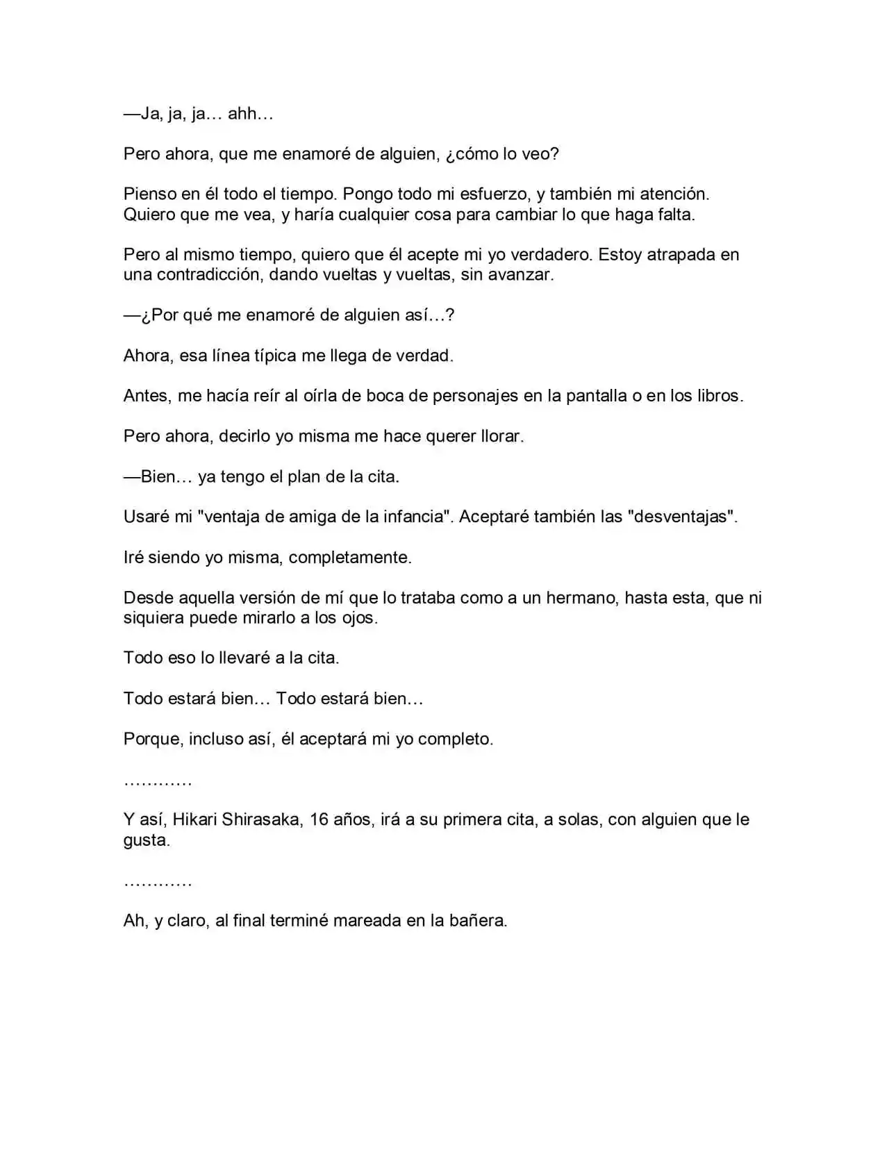 Es Algo Tarde, Pero Me He Enamorado De Mi Amigo De La Infancia (Novela) (Novela) - Capítulo 9 - Página 4 - LectorTMOo