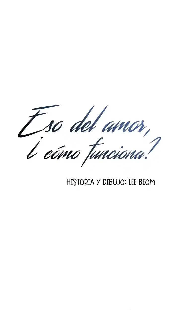 Eso Del Amor, ¿cómo Funciona? - Capítulo 4 - Página 13 - LectorTMOo