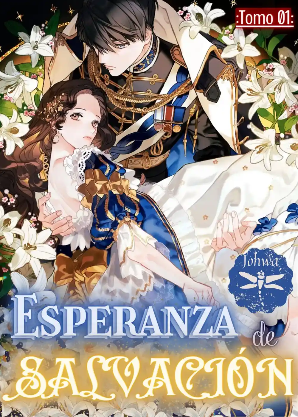 Esperanza De Salvación (Novela) - Capítulo 1 - Página 1 - LectorTMOo
