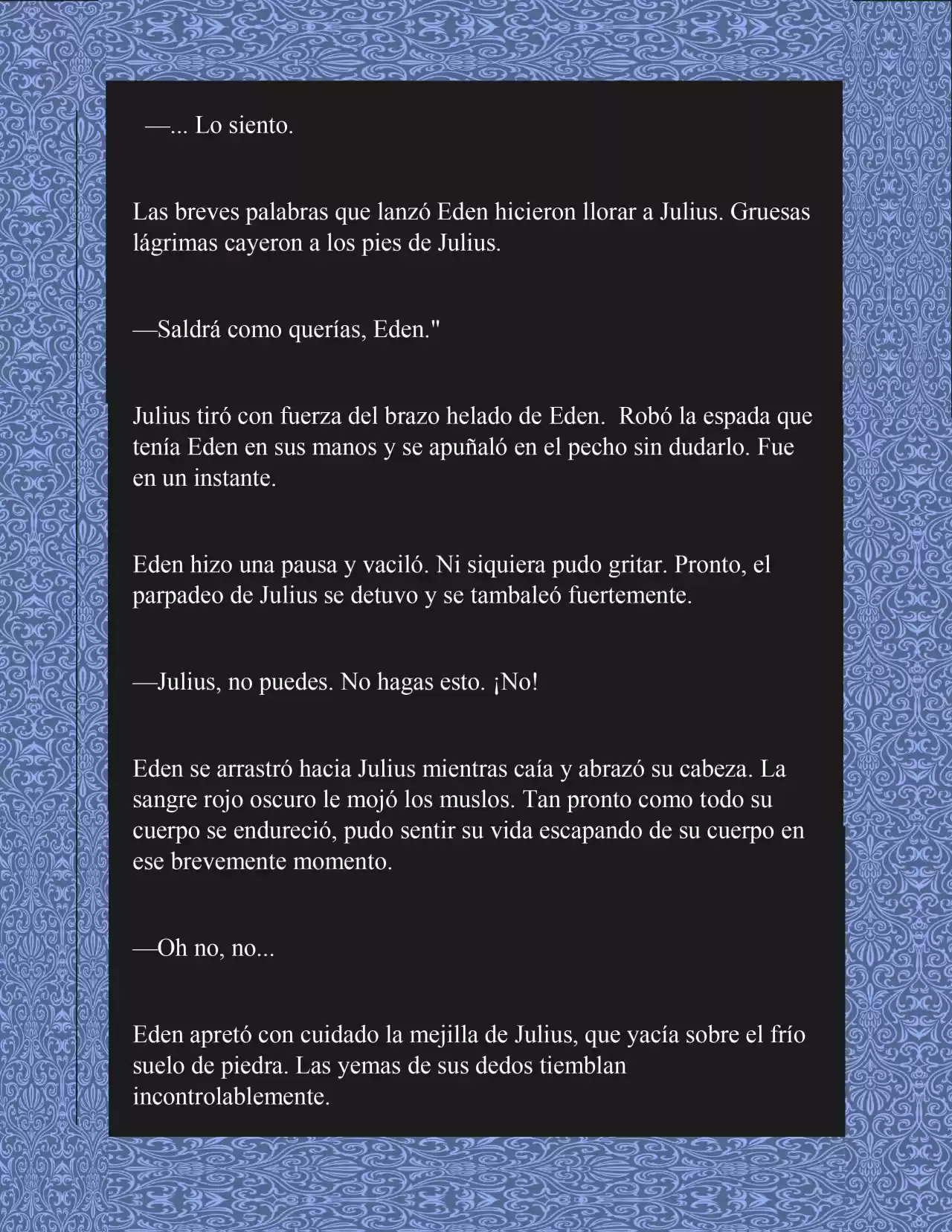 Espero Que Te Arrepientas (Novela) - Capítulo 1 - Página 4 - LectorTMOo