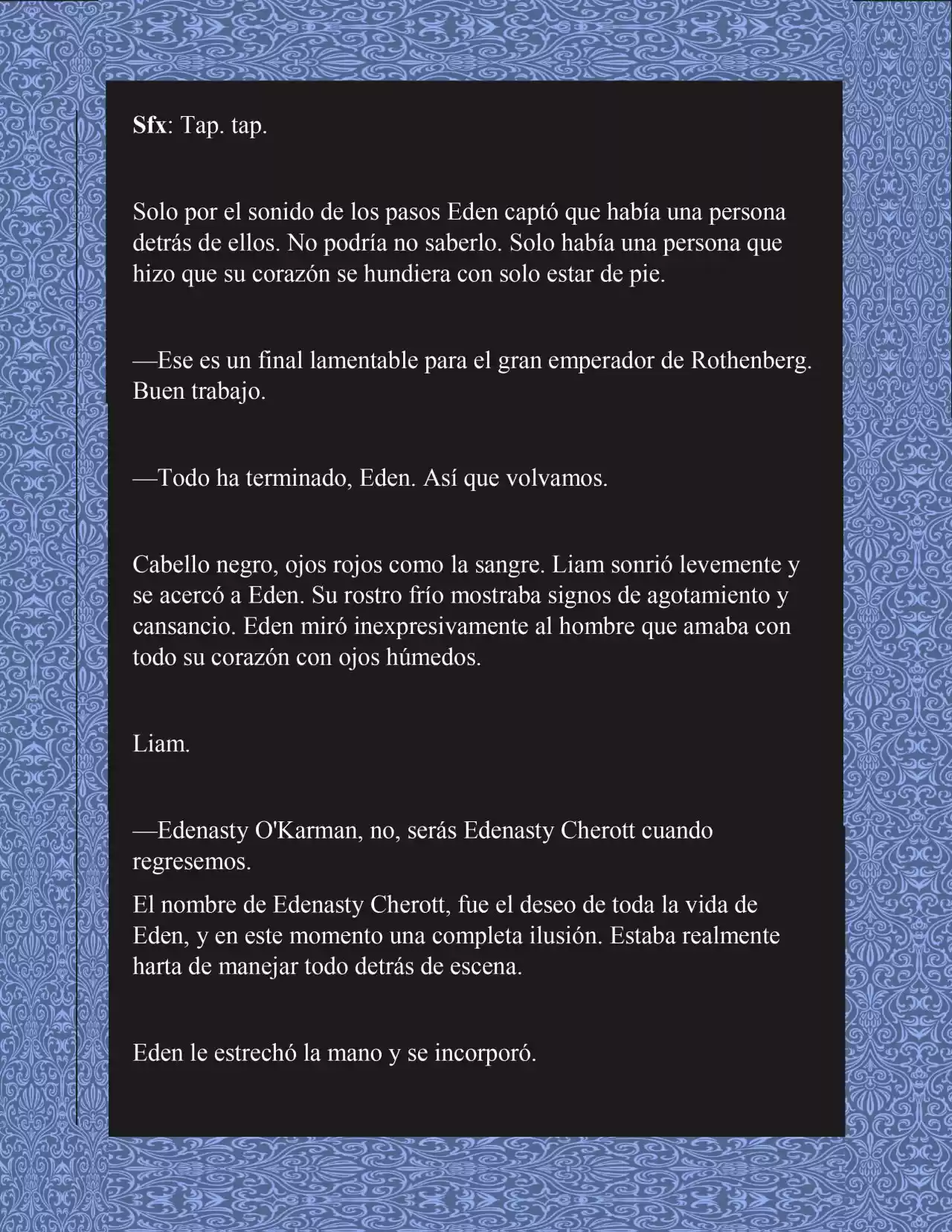 Espero Que Te Arrepientas (Novela) - Capítulo 1 - Página 5 - LectorTMOo