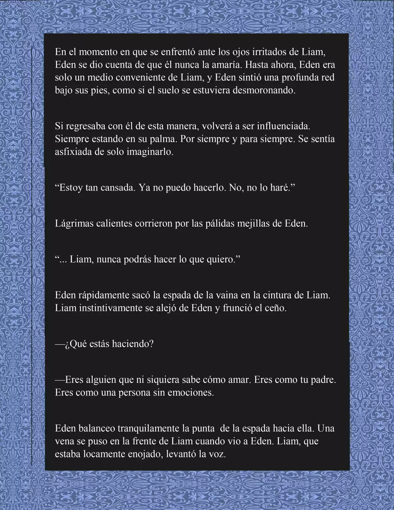 Espero Que Te Arrepientas (Novela) - Capítulo 1 - Página 7 - LectorTMOo