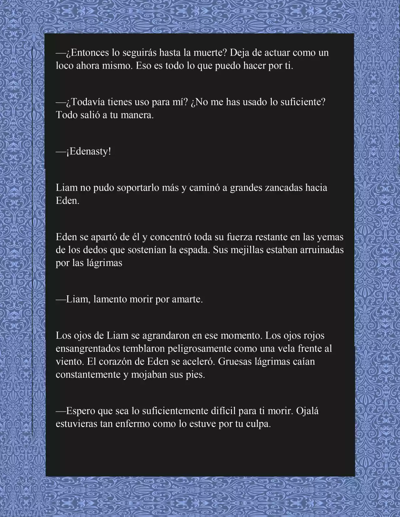 Espero Que Te Arrepientas (Novela) - Capítulo 1 - Página 8 - LectorTMOo