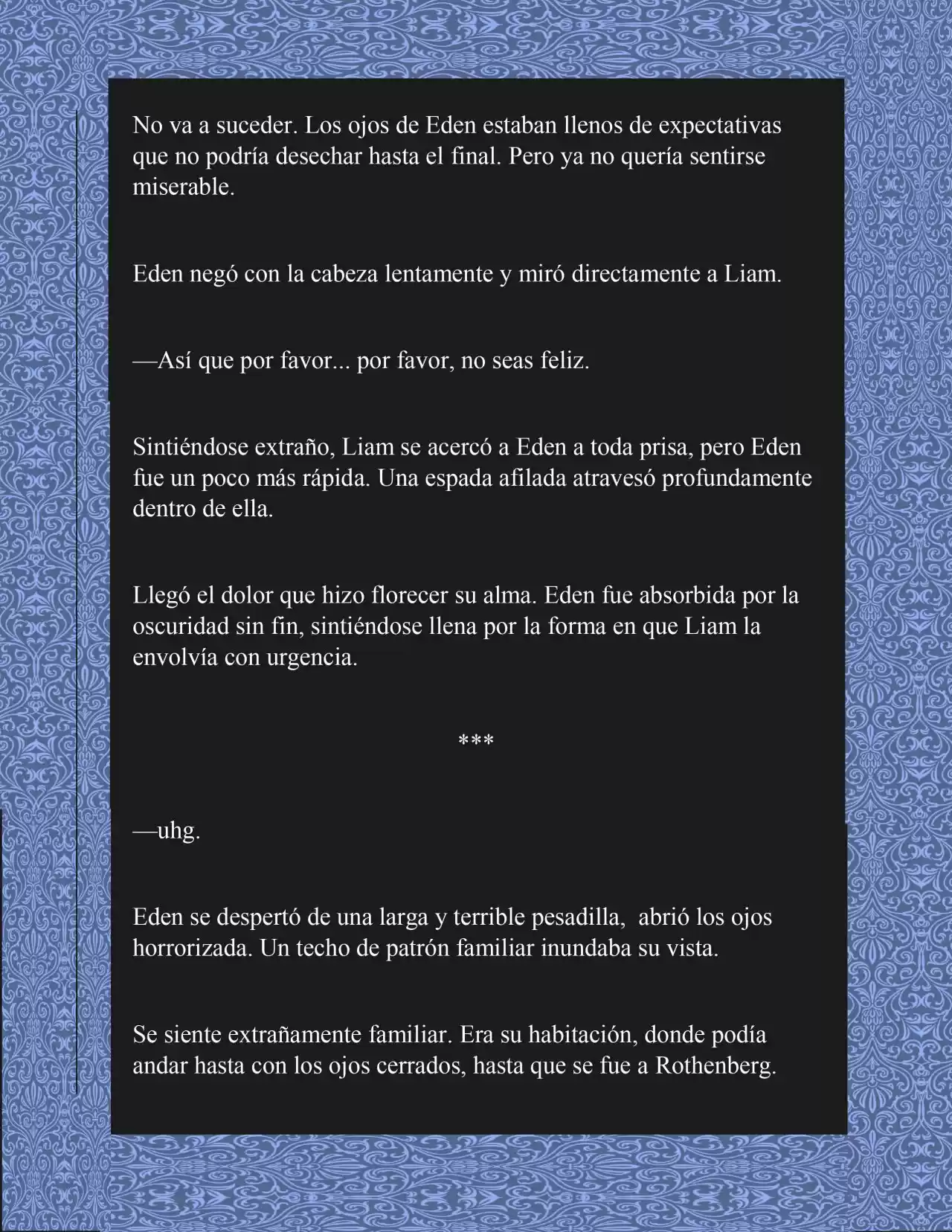 Espero Que Te Arrepientas (Novela) - Capítulo 1 - Página 9 - LectorTMOo