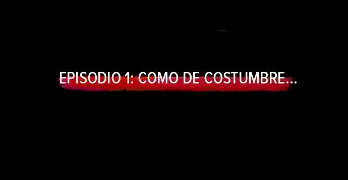 Estamos Muertos - Capítulo 1 - Página 7 - LectorTMOo
