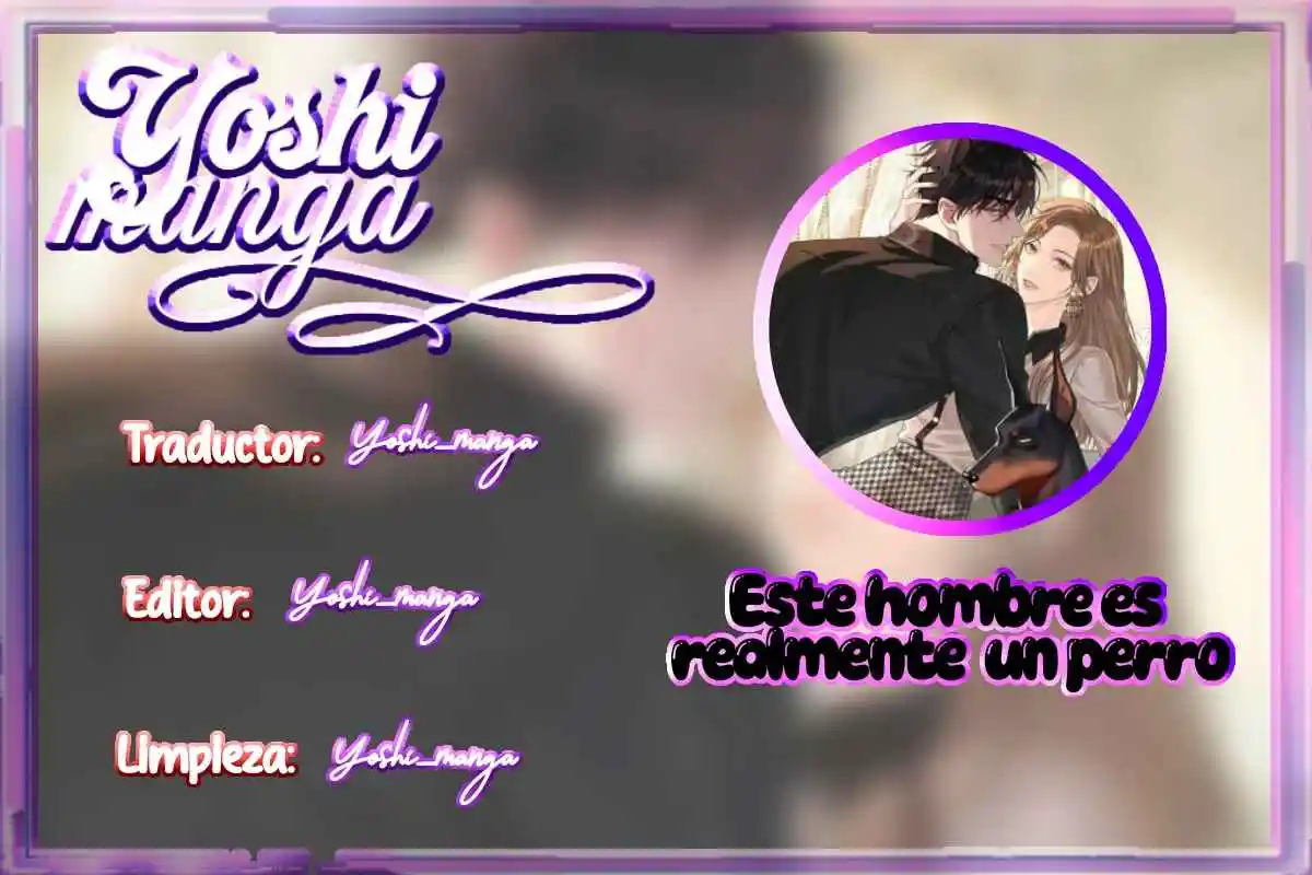 Este Hombre Es Realmente Un Perro - Capítulo 2 - Página 1 - LectorTMOo