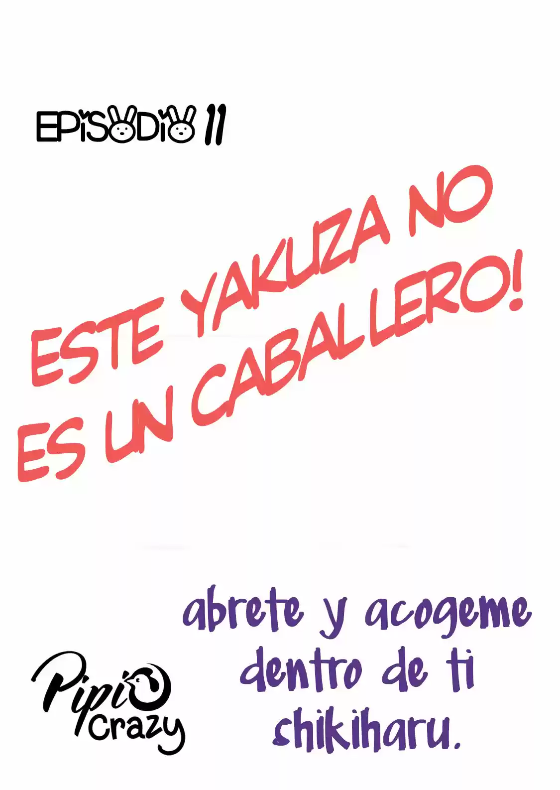 ¡Este Yakuza No Es Un Caballero! - Capítulo 11 - Página 2 - LectorTMOo