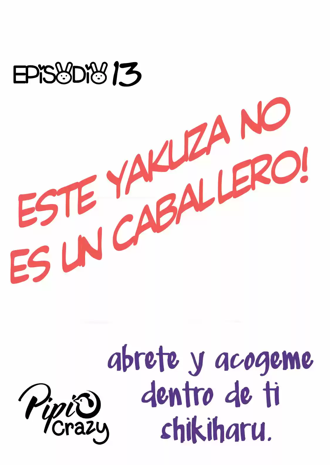 ¡Este Yakuza No Es Un Caballero! - Capítulo 13 - Página 2 - LectorTMOo
