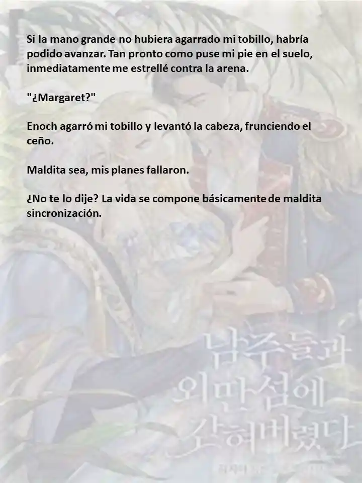 Estoy Atrapada En Una Isla Remota Con Los Protagonistas Masculinos (Novela) - Capítulo  - Página 7 - LectorTMOo