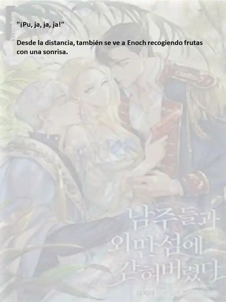 Estoy Atrapada En Una Isla Remota Con Los Protagonistas Masculinos (Novela) - Capítulo 44 - Página 12 - LectorTMOo