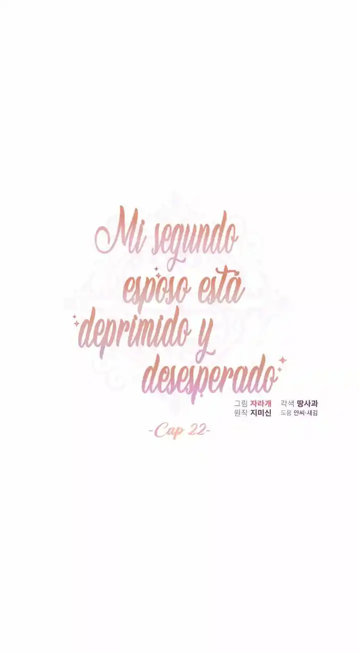 Estoy Deprimida Porque Mi Segundo Esposo Está Desesperado - Capítulo 22 - Página 5 - LectorTMOo