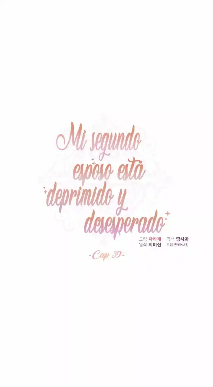 Estoy Deprimida Porque Mi Segundo Esposo Está Desesperado - Capítulo 39 - Página 5 - LectorTMOo