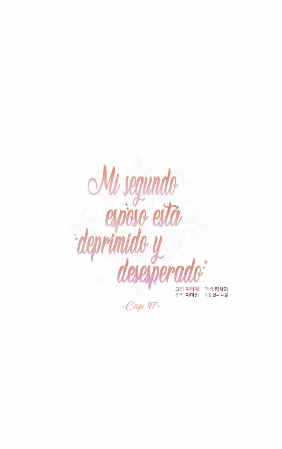 Estoy Deprimida Porque Mi Segundo Esposo Está Desesperado - Capítulo 47 - Página 6 - LectorTMOo