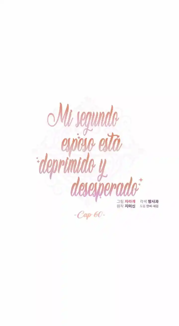 Estoy Deprimida Porque Mi Segundo Esposo Está Desesperado - Capítulo 60 - Página 17 - LectorTMOo