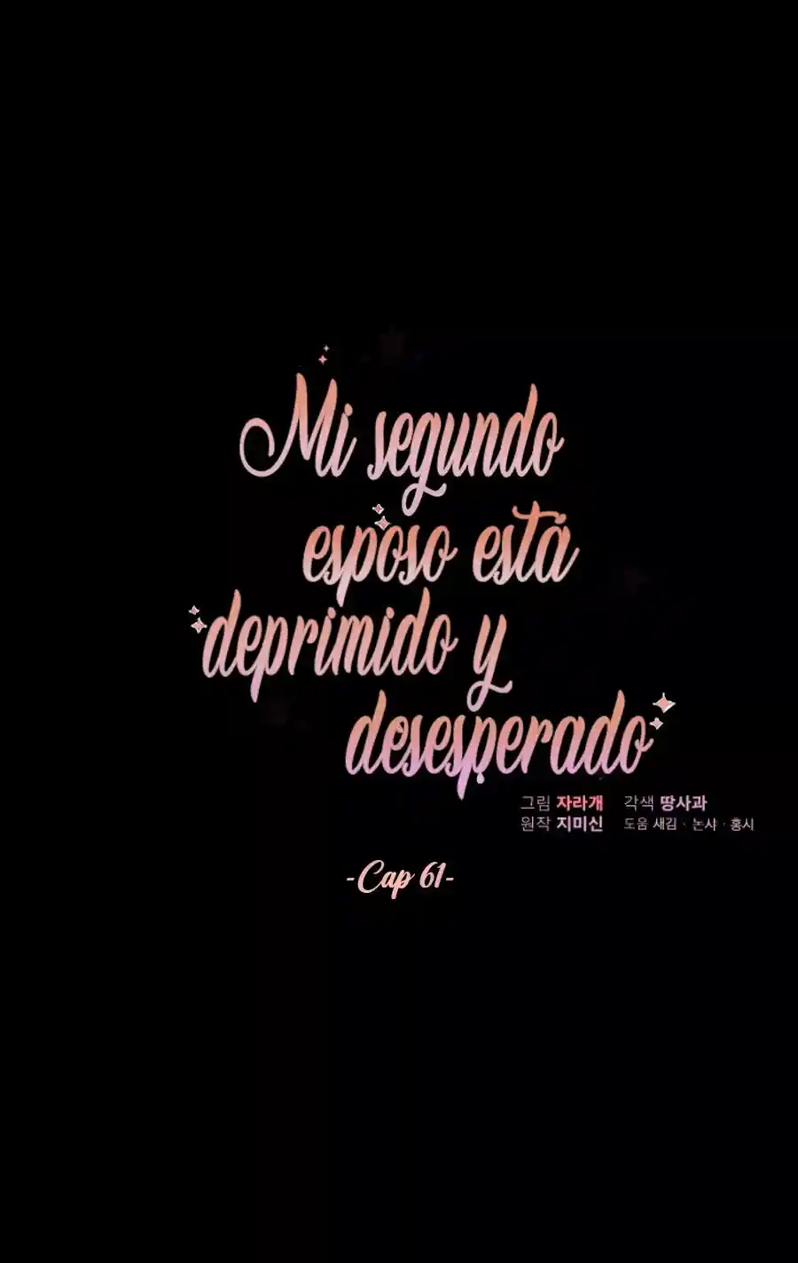Estoy Deprimida Porque Mi Segundo Esposo Está Desesperado - Capítulo 61 - Página 40 - LectorTMOo