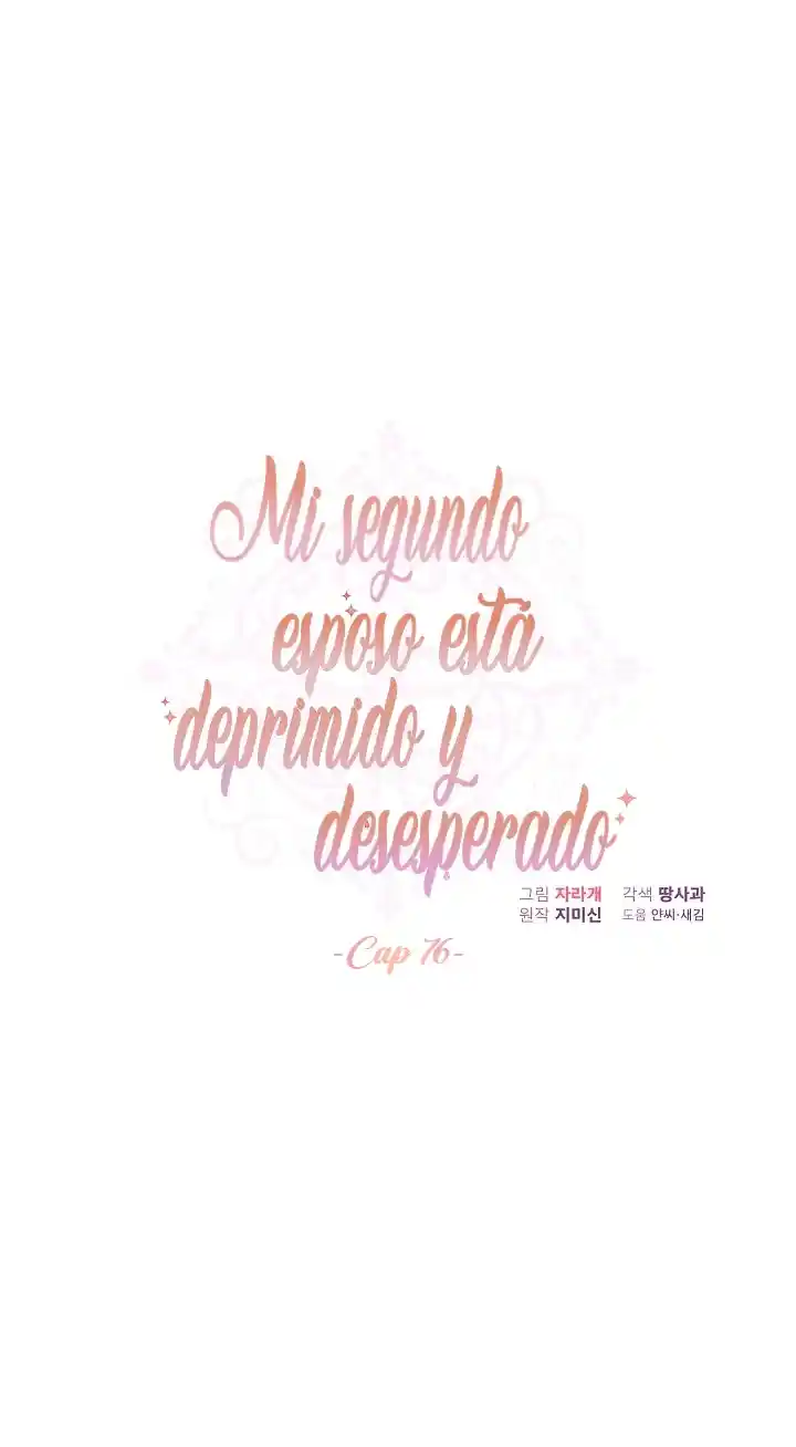 Estoy Deprimida Porque Mi Segundo Esposo Está Desesperado - Capítulo 76 - Página 7 - LectorTMOo