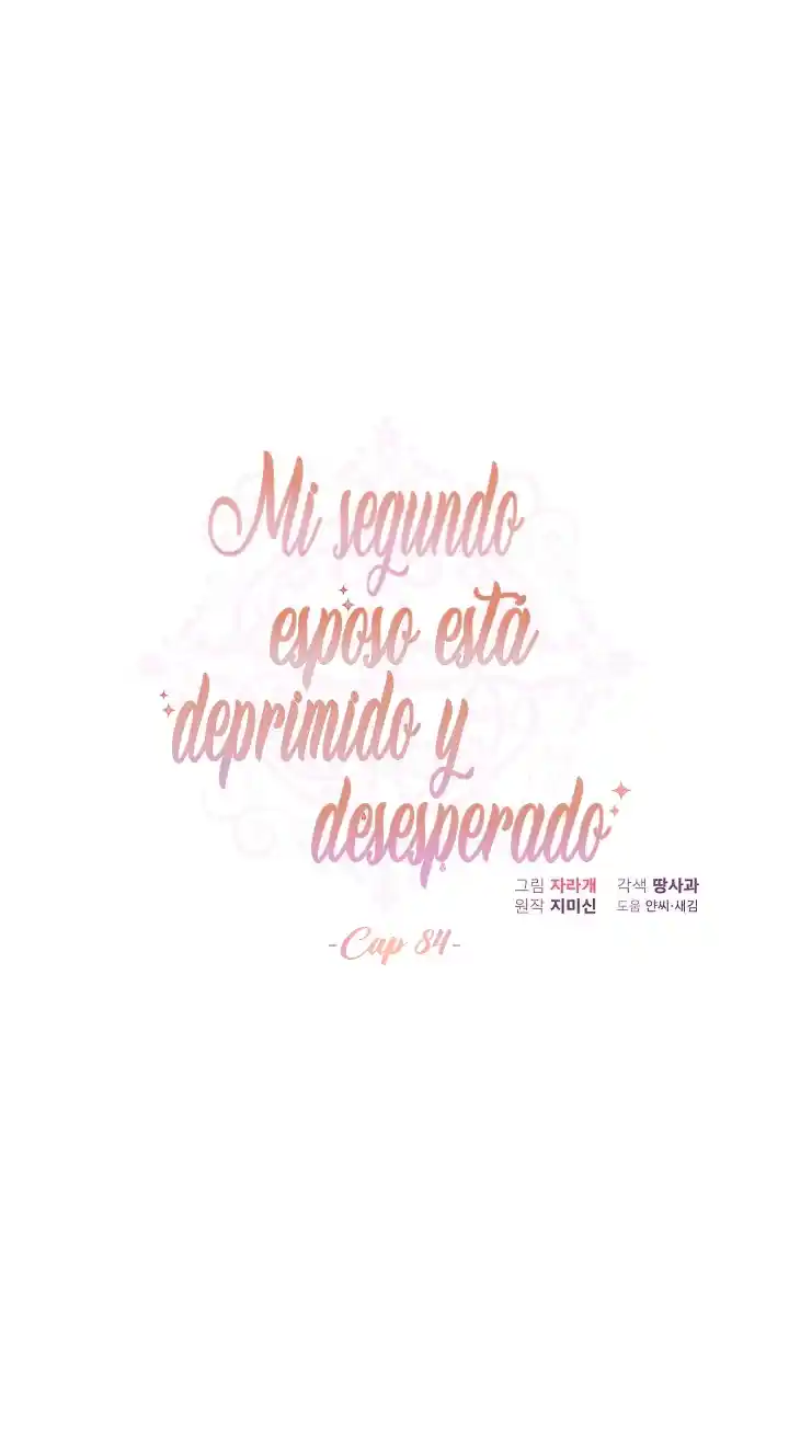 Estoy Deprimida Porque Mi Segundo Esposo Está Desesperado - Capítulo 84 - Página 40 - LectorTMOo
