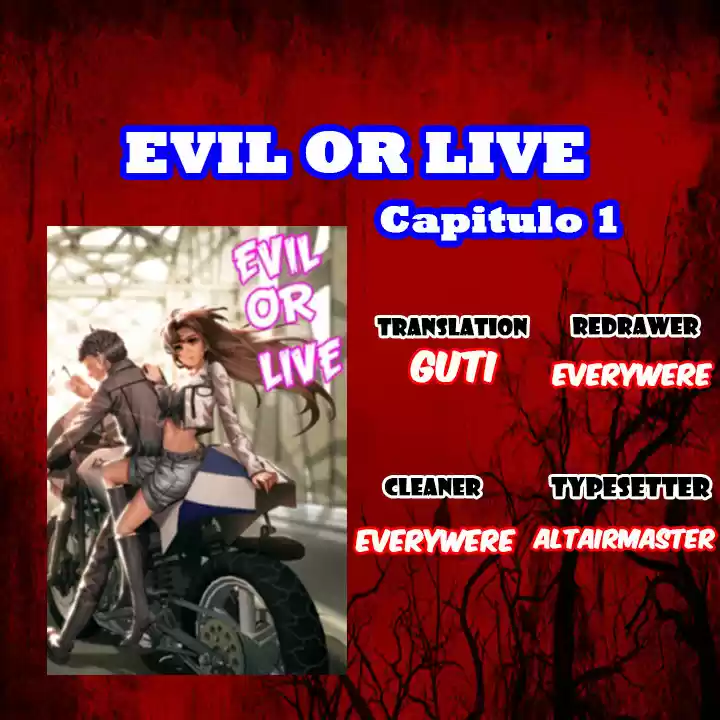 Evil Or Live - Capítulo 1 - Página 1 - LectorTMOo