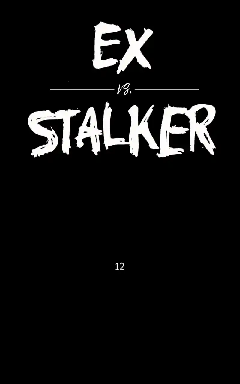 Ex Vs. Stalker - Capítulo 12 - Página 6 - LectorTMOo