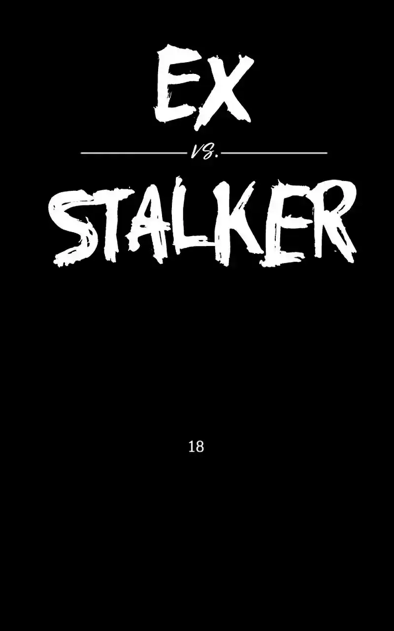 Ex Vs. Stalker - Capítulo 18 - Página 1 - LectorTMOo
