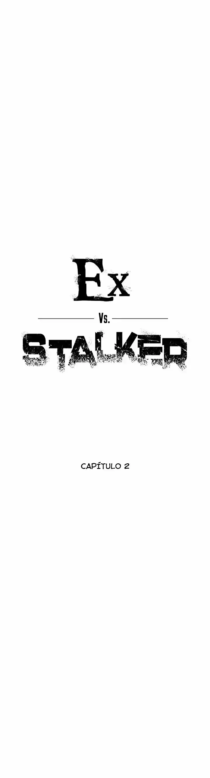 Ex Vs. Stalker - Capítulo 2.10 - Página 2 - LectorTMOo