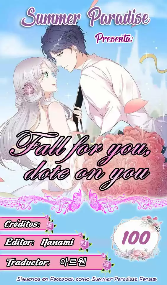 Fall For You, Dote On You - Capítulo 100 - Página 1 - LectorTMOo