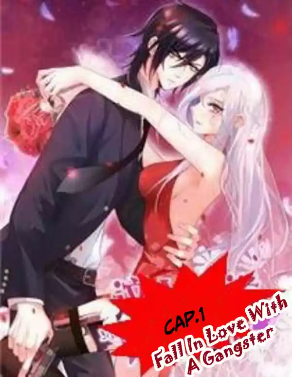Fall In Love With A Gangster - Capítulo 1 - Página 3 - LectorTMOo