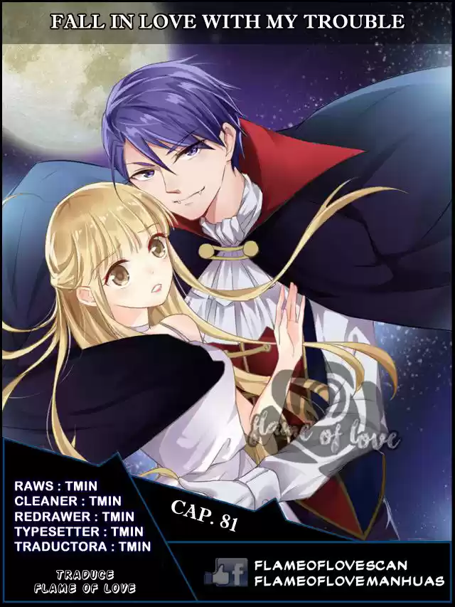 Fall In Love With My Trouble - Capítulo 81 - Página 1 - LectorTMOo