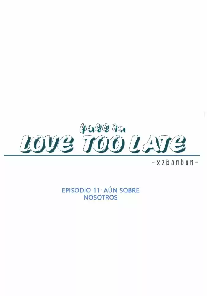 Falls In Love Too Late - Capítulo 11 - Página 7 - LectorTMOo