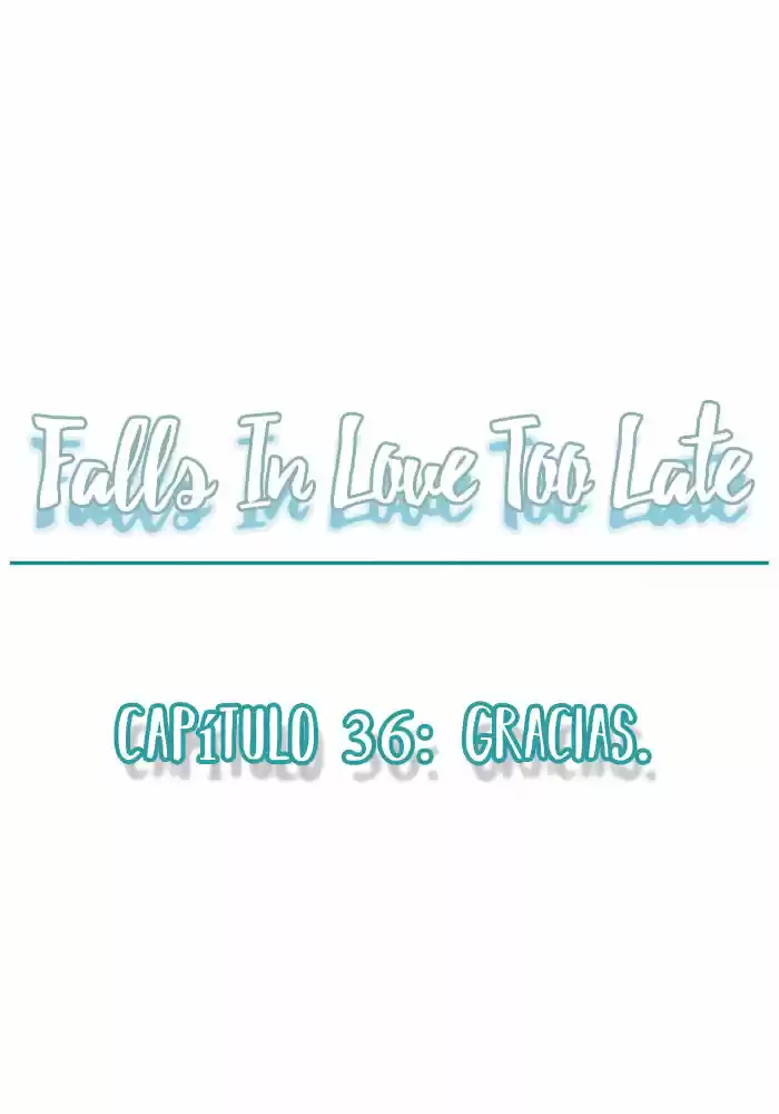 Falls In Love Too Late - Capítulo 36 - Página 18 - LectorTMOo