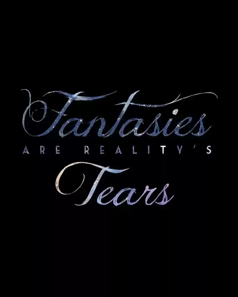 Fantasies Are Reality's Tears - Capítulo 1 - Página 13 - LectorTMOo