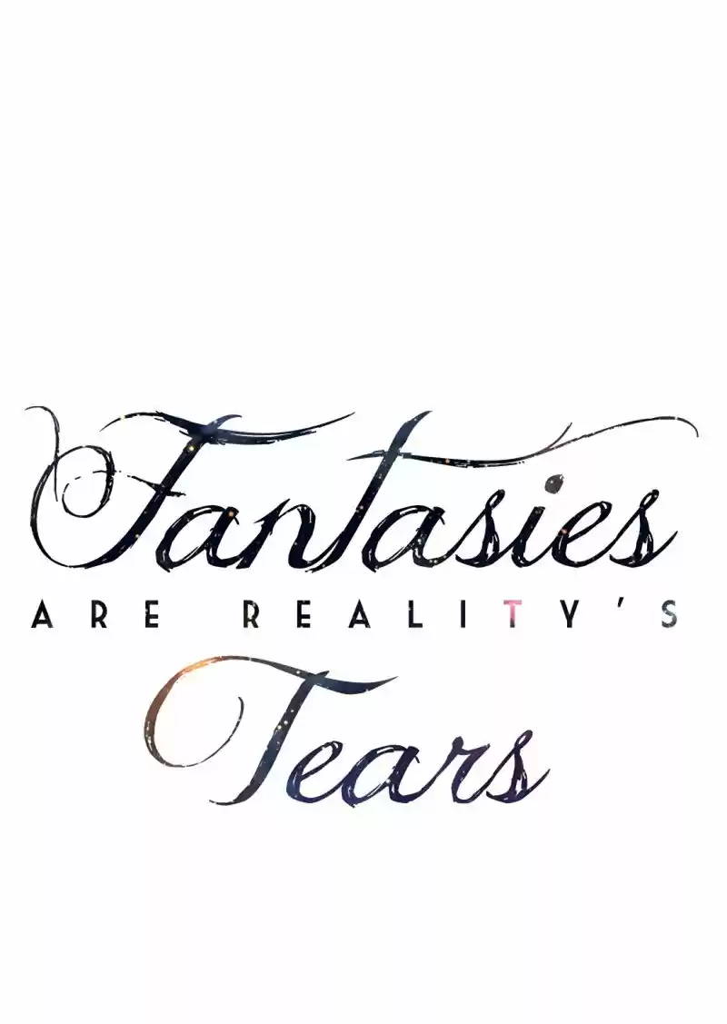 Fantasies Are Reality's Tears - Capítulo 13 - Página 28 - LectorTMOo