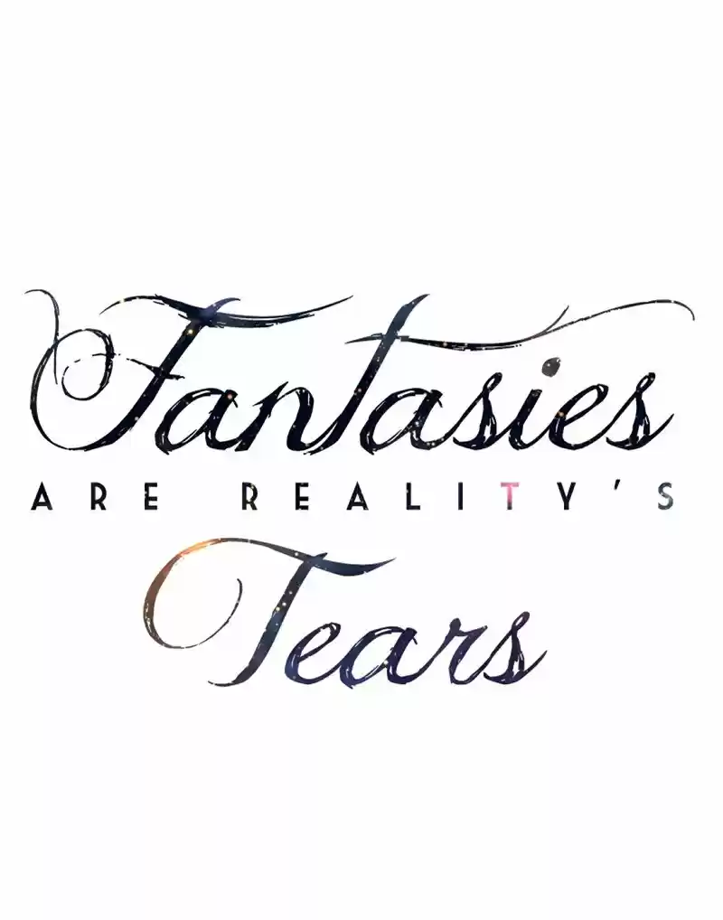 Fantasies Are Reality's Tears - Capítulo 18 - Página 32 - LectorTMOo