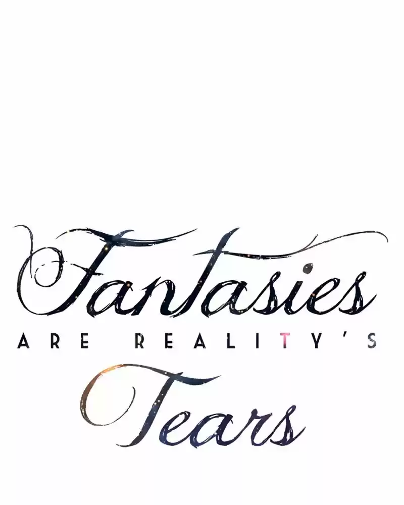 Fantasies Are Reality's Tears - Capítulo 24 - Página 31 - LectorTMOo