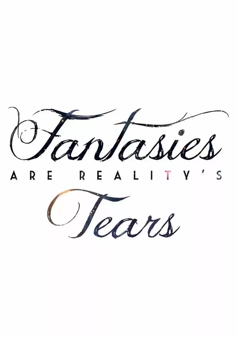 Fantasies Are Reality's Tears - Capítulo 29 - Página 35 - LectorTMOo