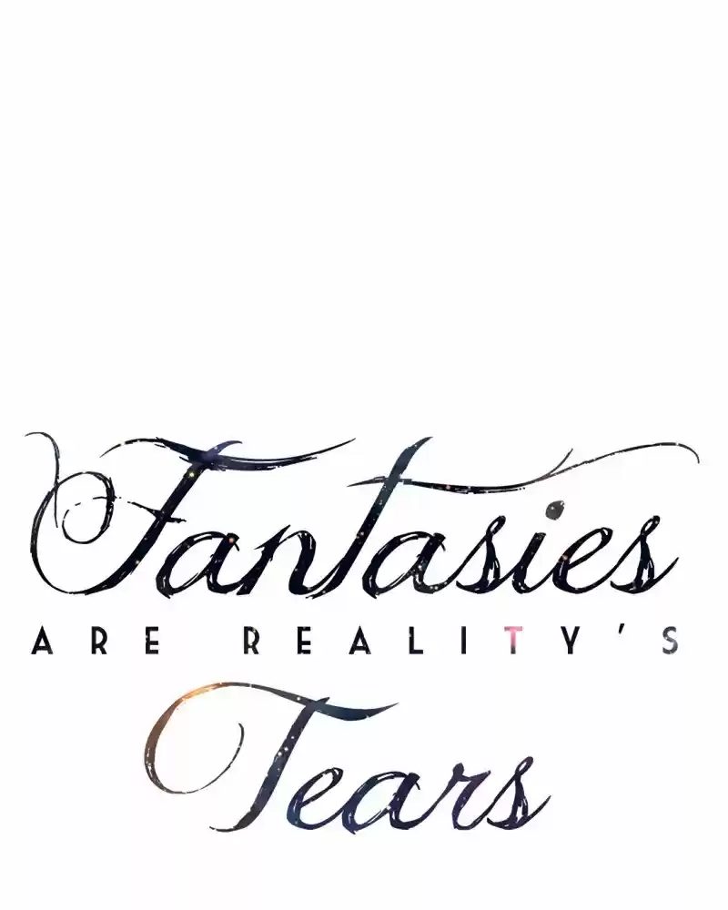 Fantasies Are Reality's Tears - Capítulo 30 - Página 9 - LectorTMOo