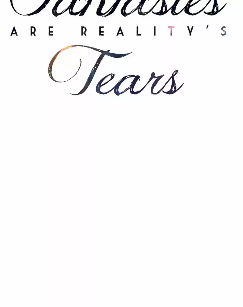 Fantasies Are Reality's Tears - Capítulo 30 - Página 36 - LectorTMOo