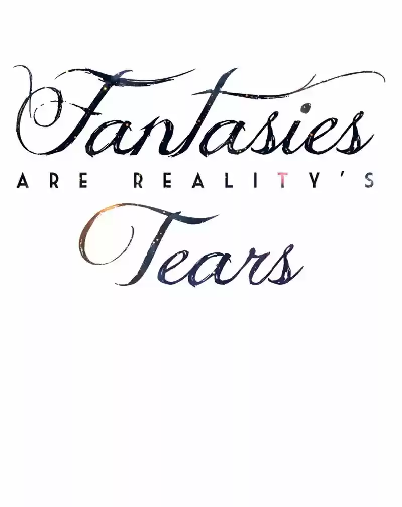 Fantasies Are Reality's Tears - Capítulo 32 - Página 12 - LectorTMOo